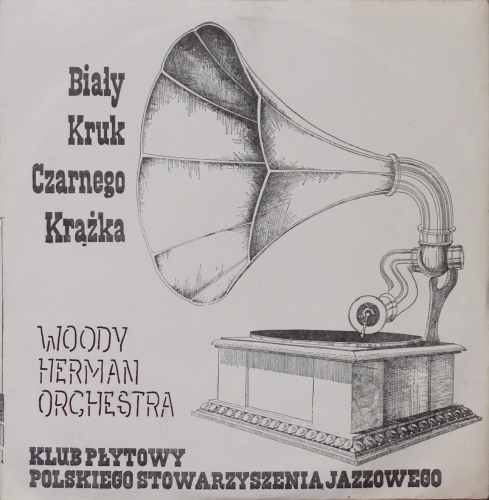 Woody Herman Orchestra – 17:30 Pronit– Z-SX 0617