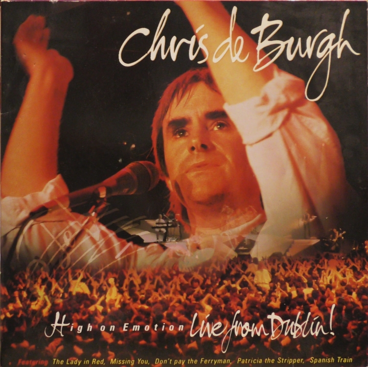 Chris de Burgh – High On Emotion: Live From Dublin! A&M Records – 847 122/3-1