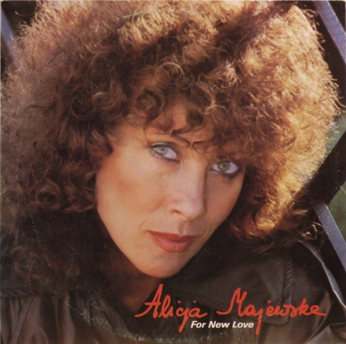 Alicja Majewska – For New Love Polskie Nagrania Muza – SX 2750
