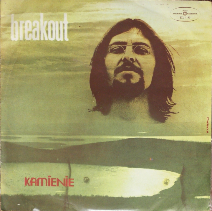 Breakout – Kamienie Polskie Nagrania Muza – SX 1140