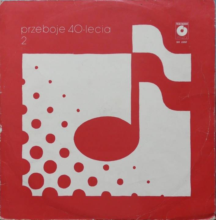 Przeboje 40-lecia (2) Polskie Nagrania Muza – SX 2202