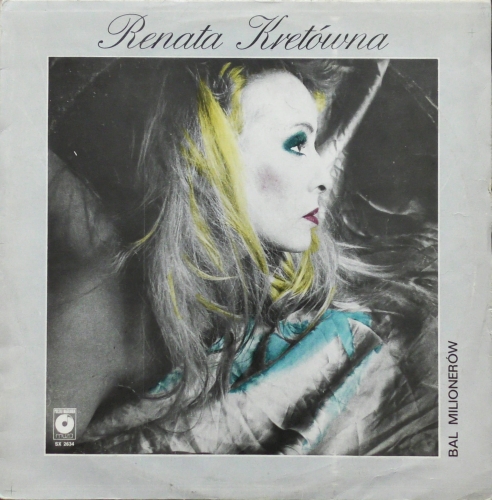 Renata Kretówna – Bal Milionerów Polskie Nagrania Muza – SX 2634