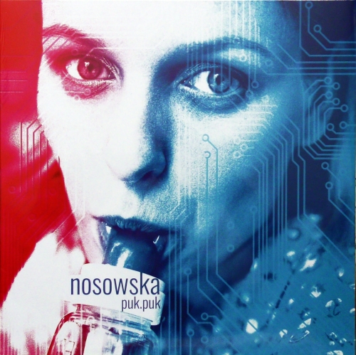 Nosowska – Puk.Puk Universal Music Polska – 575 385 6