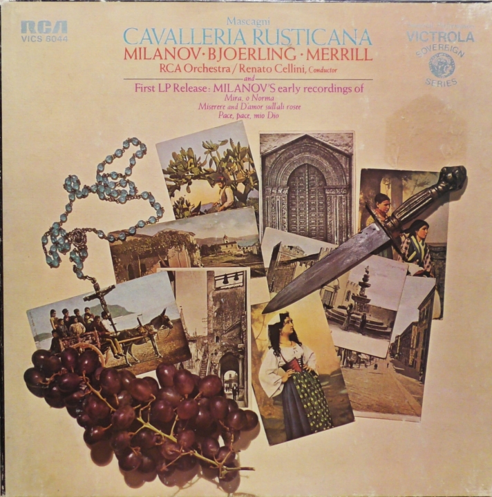Mascagni, Milanov, Bjoerling, Merrill, RCA Orchestra, Renato Cellini – Cavalleria Rusticana And First LP Release : Milanov's Early Recordings Label: RCA Victrola – VICS 6044