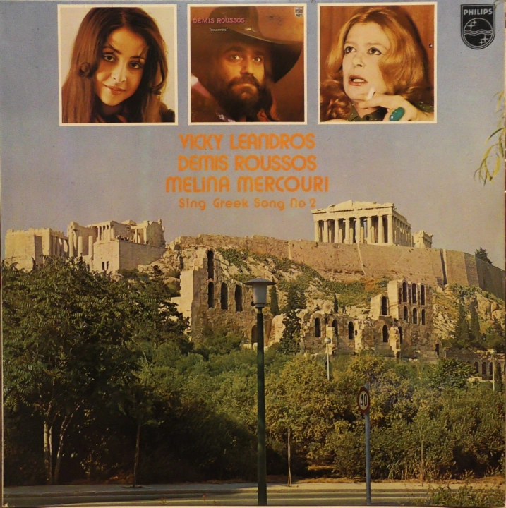 Vicky Leandros, Demis Roussos, Melina Mercouri – Sing Greek Songs No 2 Philips – 6300 264