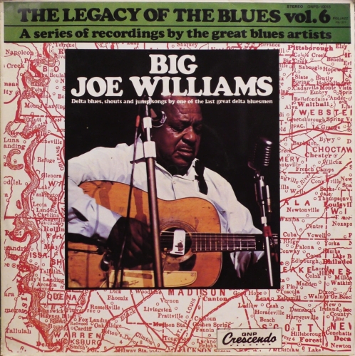 Big Joe Williams – The Legacy Of The Blues Vol. 6 	Poljazz – PSJ 221