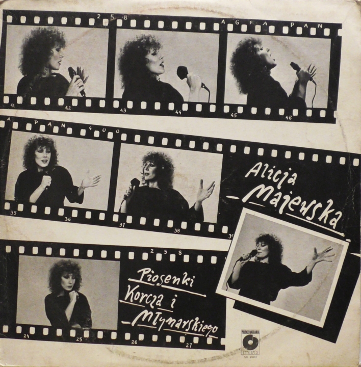 Alicja Majewska – Piosenki Korcza I Młynarskiego Polskie Nagrania Muza – SX 2503
