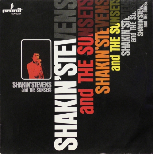 Shakin' Stevens And The Sunsets – ...In The Beginning... Pronit – PLP 0027