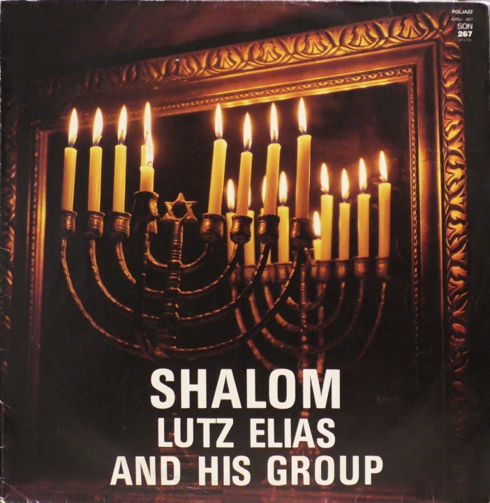 Lutz Elias And His Group – Shalom PolJazz – KPSJ-027