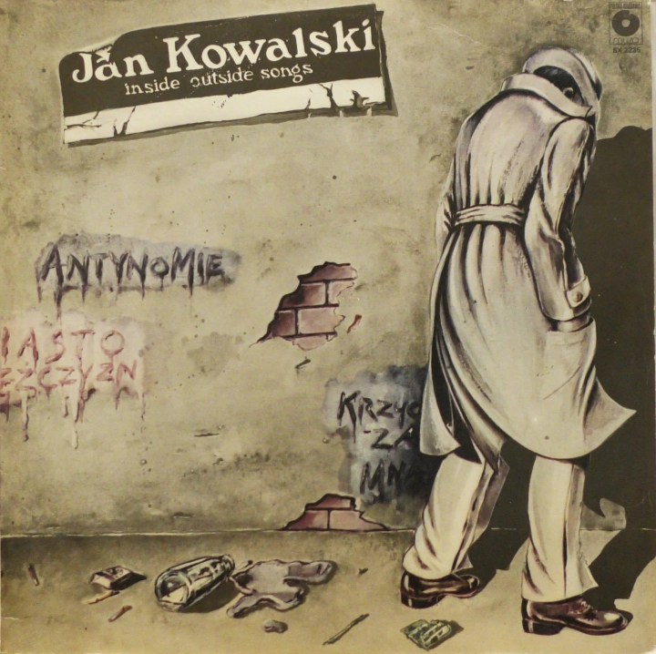 Jan Kowalski – Inside Outside Songs Polskie Nagrania Muza – SX 2235