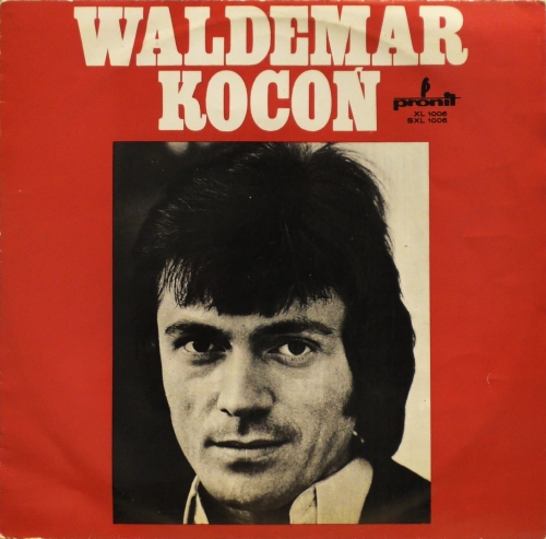 Waldemar Kocoń – Waldemar Kocoń Pronit – SXL 1006