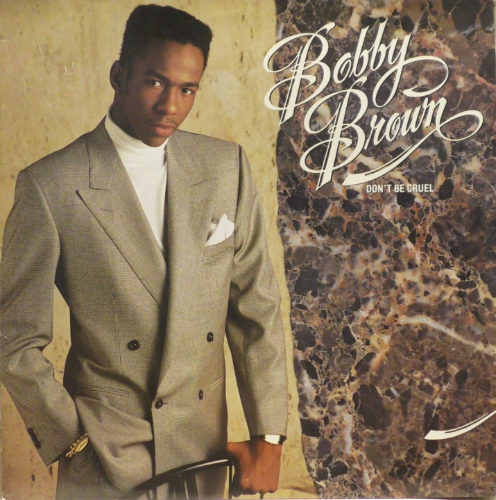 Bobby Brown – Don't Be Cruel MCA Records – 255 913-1