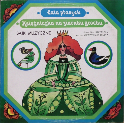 Jan Brzechwa – Lata Ptaszek / Księżniczka Na Ziarnku Grochu Polskie Nagrania Muza – SX 1159