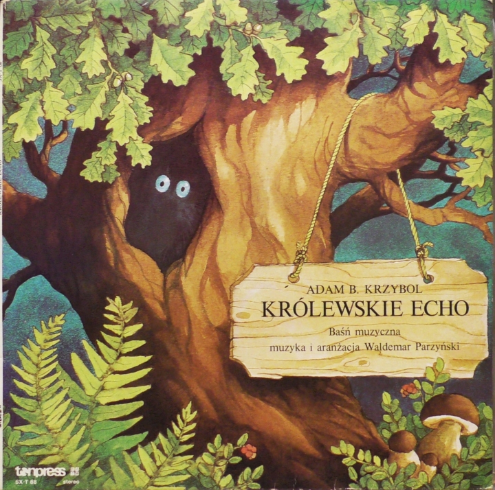 Adam B. Krzybol – Królewskie Echo Tonpress – SX-T 68