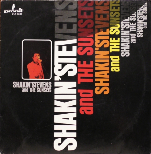 Shakin' Stevens And The Sunsets – ...In The Beginning... Pronit – PLP 0027