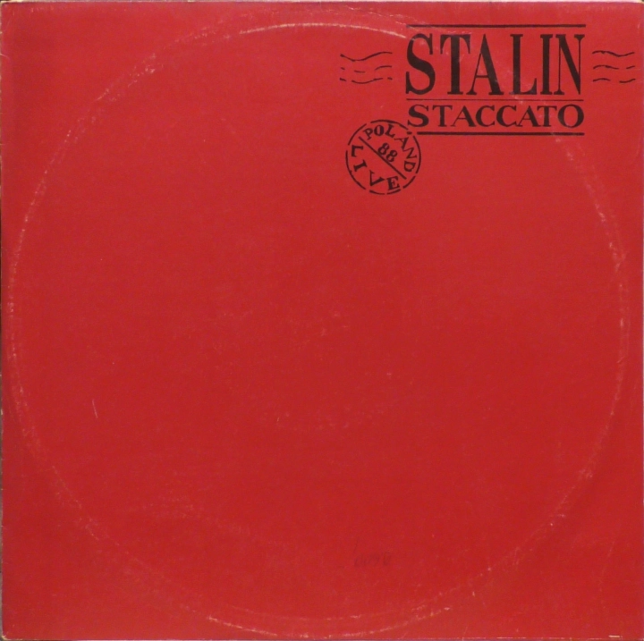 Stalin Staccato – Poland Live ´88 Pronit – PLP 0105