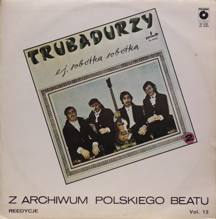 Trubadurzy – Ej, Sobótka Sobótka 	Polskie Nagrania Muza – SX 2398