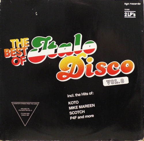 The Best Of Italo-Disco Vol. 8 ZYX Records – 70 008