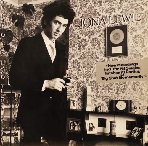Jona Lewie – On The Other Hand There's A Fist 	Stiff Records – 6.24 449