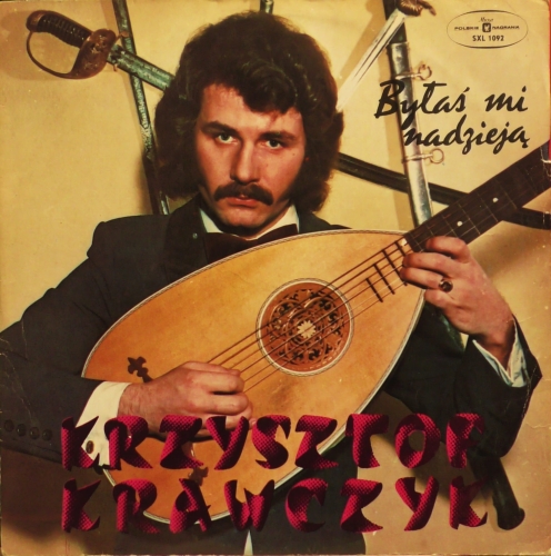 Krzysztof Krawczyk – Byłaś Mi Nadzieją Polskie Nagrania Muza – SXL 1092