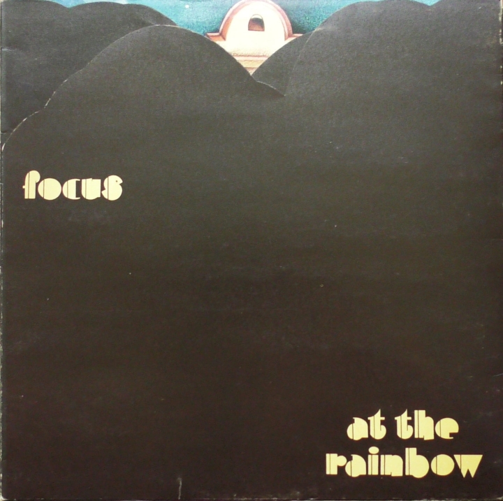 Focus – At The Rainbow Polydor – 2442 118 Triple foldout sleeve
