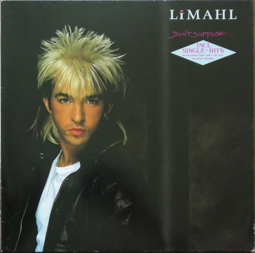 Limahl – Don't Suppose... EMI – 1C 064 24 0156 1