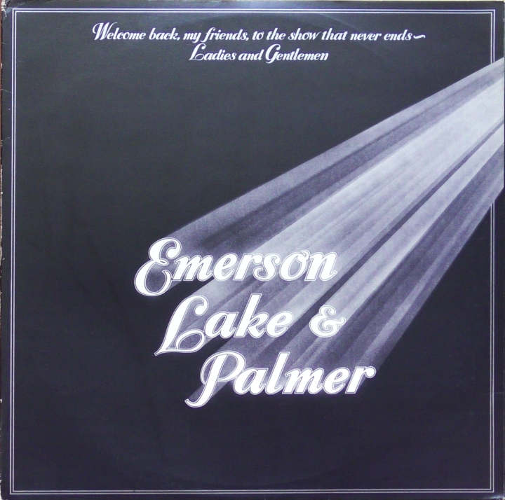Emerson, Lake & Palmer – Welcome Back My Friends To The Show That Never Ends - Ladies And Gentlemen  Manticore – 88 147 XT