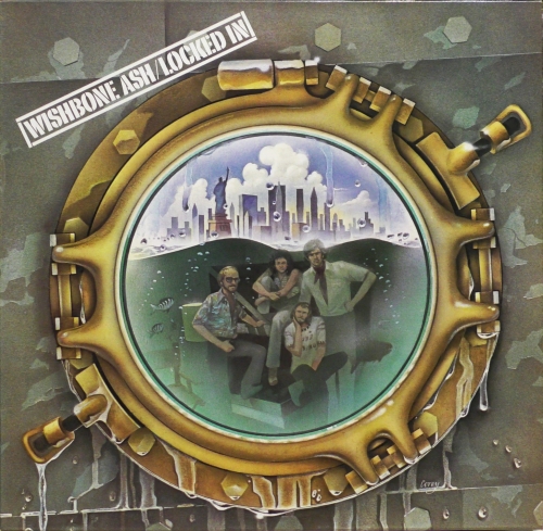 Wishbone Ash – Locked In MCA Records – 6.22 467