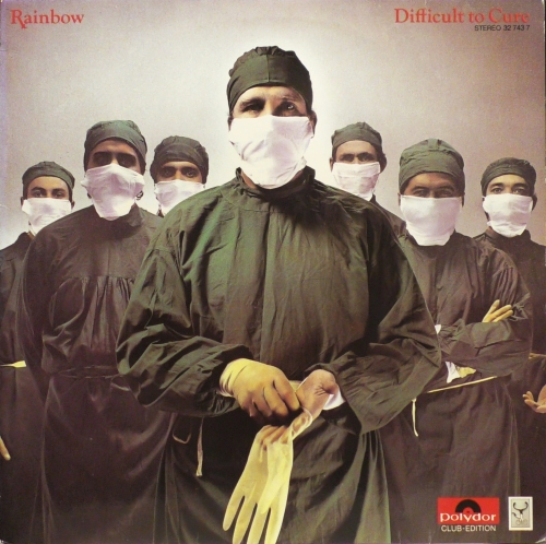 Rainbow – Difficult To Cure Polydor – 32 743 7