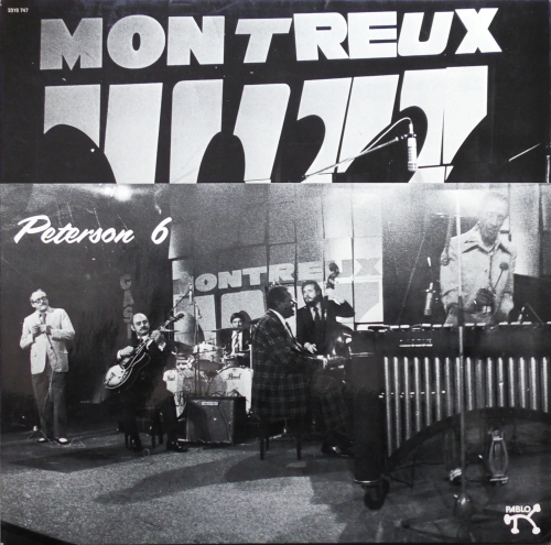 Peterson 6 – The Oscar Peterson Big 6 At The Montreux Jazz Festival 1975 Pablo Records – 2310 747