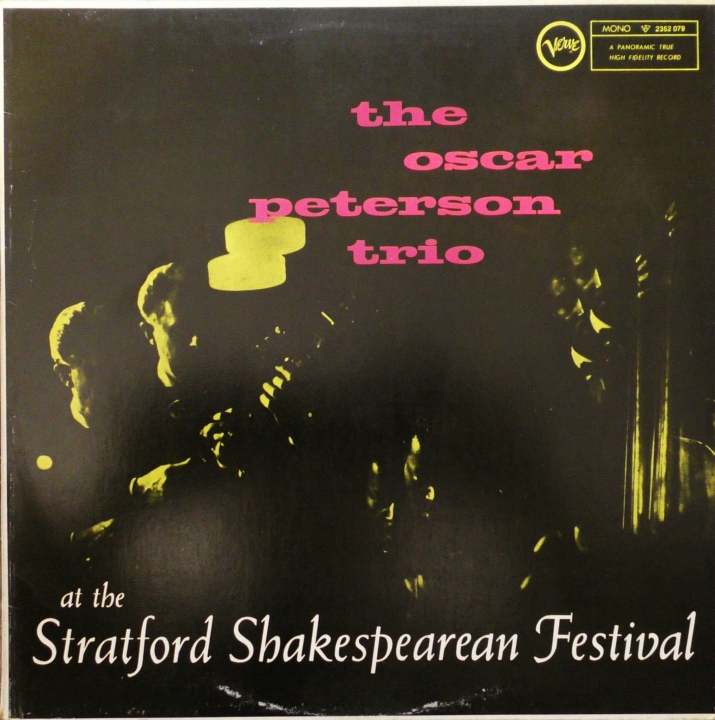 The Oscar Peterson Trio – At The Stratford Shakespearean Festival Verve Records – 2352079