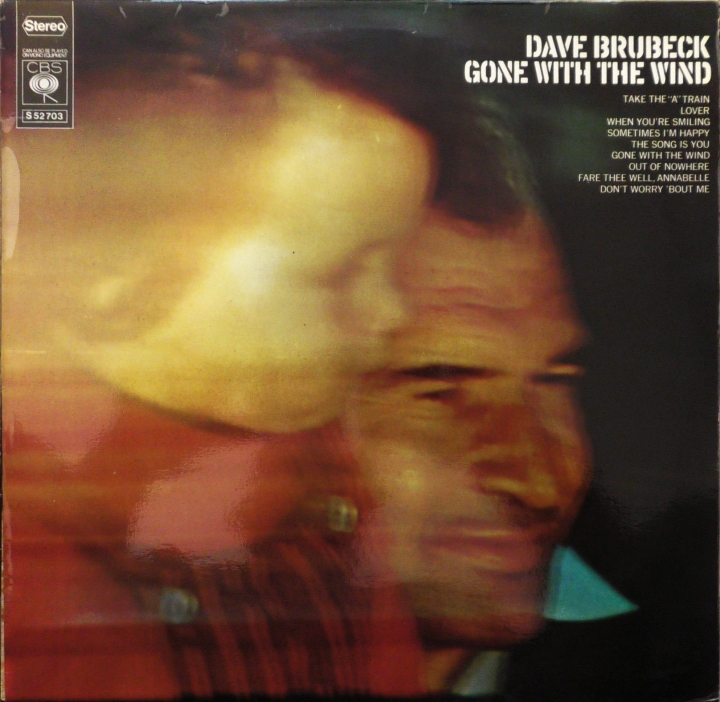 Dave Brubeck – Gone With The Wind CBS – S 52703