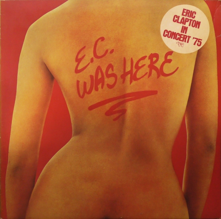 Eric Clapton – E.C. Was Here RSO – 2479 154