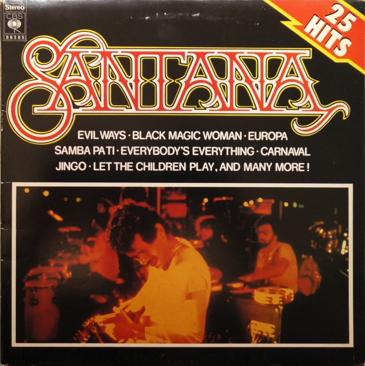 Santana – 25 Hits (The Sound Of Santana - 25 Santana Greats) CBS – CBS 88285