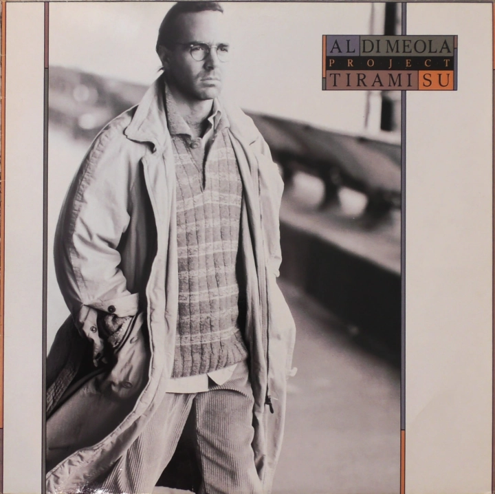 Al Di Meola Project – Tirami Su Manhattan Records – 64 7469951
