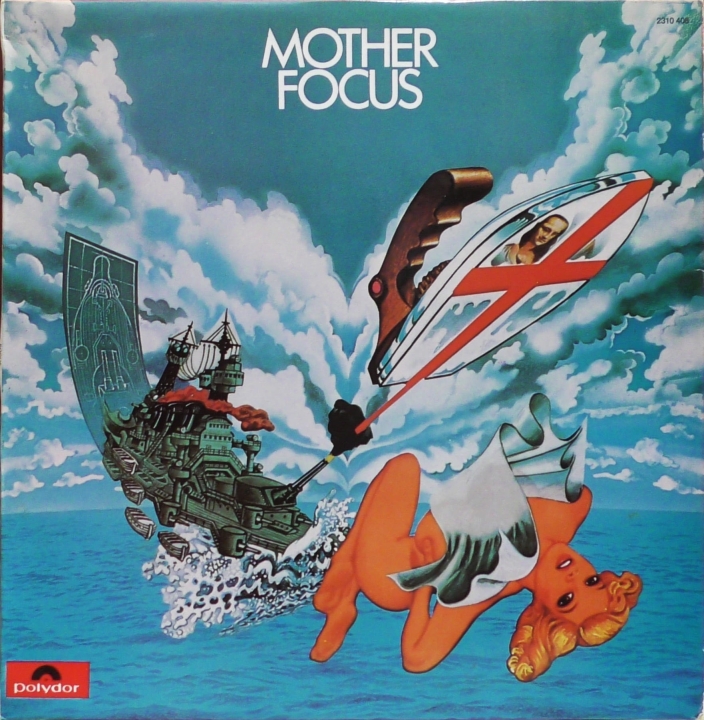 Focus – Mother Focus Polydor – 2310 408