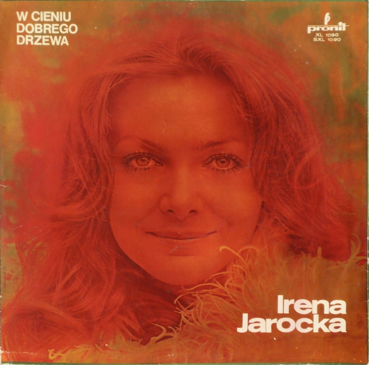 Irena Jarocka – W Cieniu Dobrego Drzewa Pronit – SXL 1090