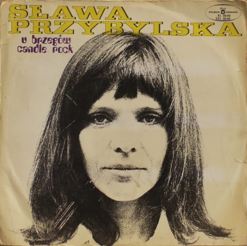 Sława Przybylska – U Brzegów Candle Rock Polskie Nagrania Muza – XL 0640