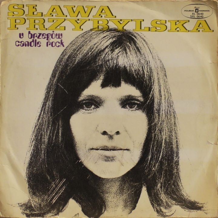 Sława Przybylska – U Brzegów Candle Rock Polskie Nagrania Muza – XL 0640