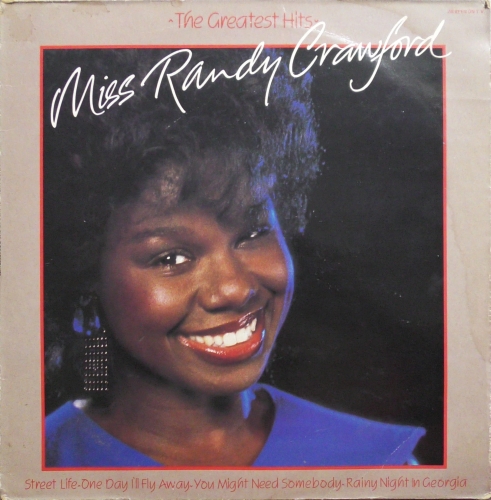 Miss Randy Crawford – The Greatest Hits K-Tel – NE 1281