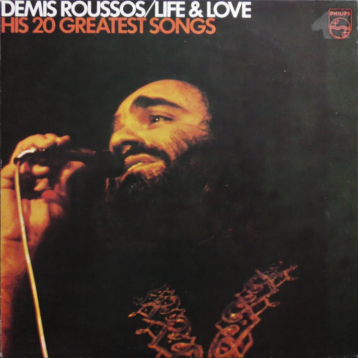 Demis Roussos – Life & Love His - 20 Greatest Hits Philips – 9198 115