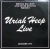 Uriah Heep – Uriah Heep Live Bronze – ISLD 1