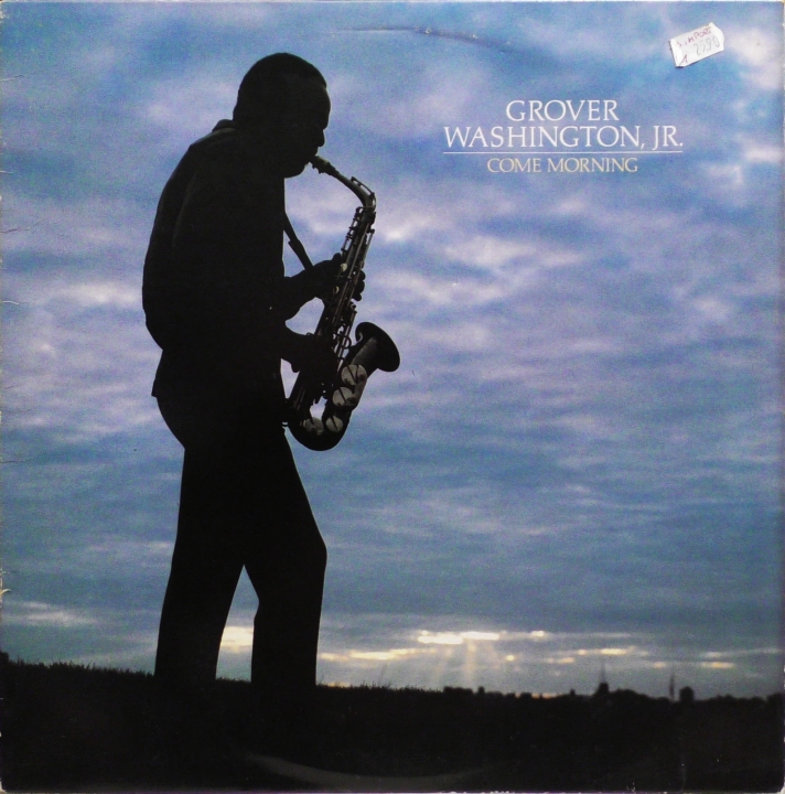 Grover Washington, Jr. – Come Morning Elektra – 5E-562
