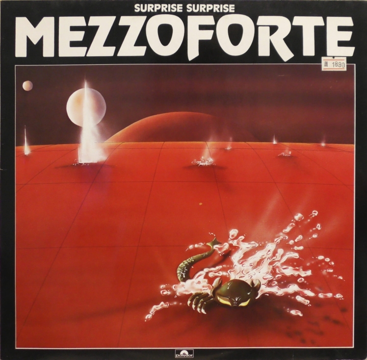 Mezzoforte – Surprise, Surprise Polydor – 811 724-1