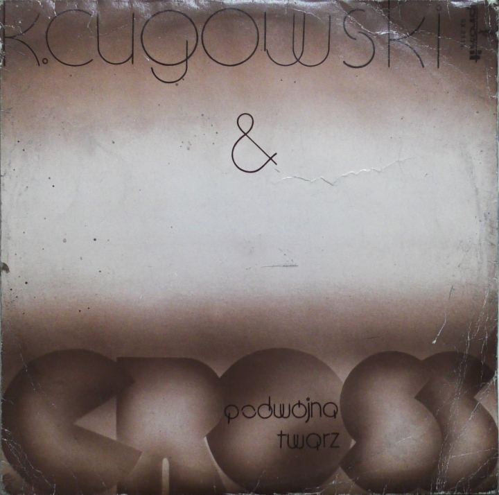 K.Cugowski & Cross – Podwójna Twarz  Pronit – SX 2118