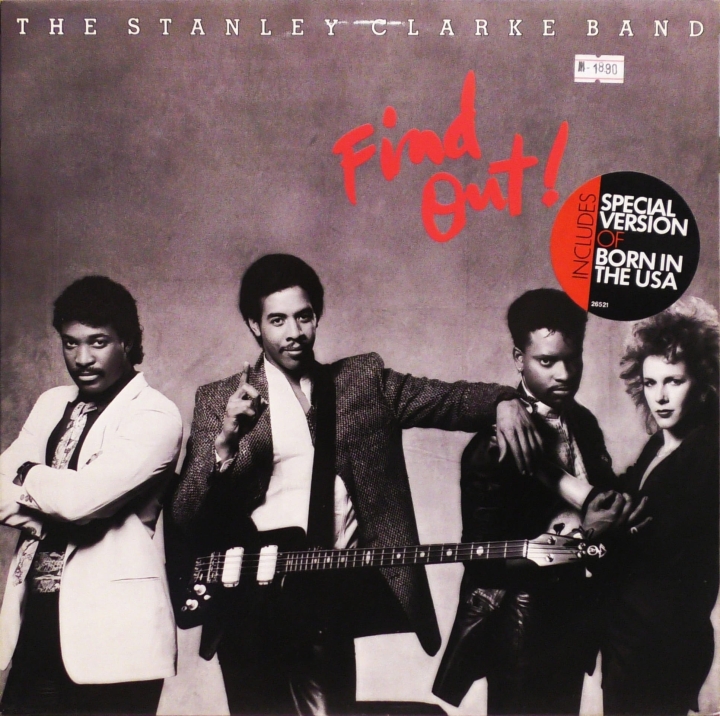 The Stanley Clarke Band – Find Out! Epic – EPC 26521