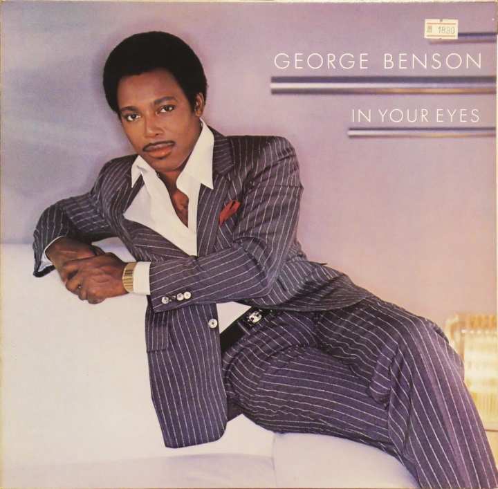 George Benson – In Your Eyes Warner Bros. Records – 92-3744-1