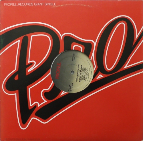 Sharon Brown – I Specialize In Love Profile Records – PRO-7006