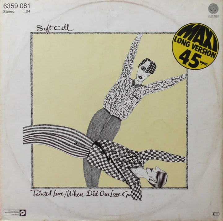 Soft Cell – Tainted Love / Where Did Our Love Go Vertigo – 6359 081