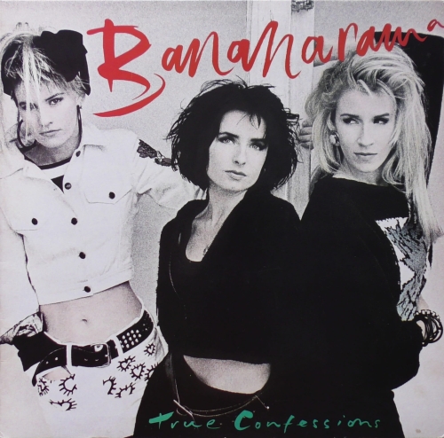 Bananarama – True Confessions London Records – RAMA 3